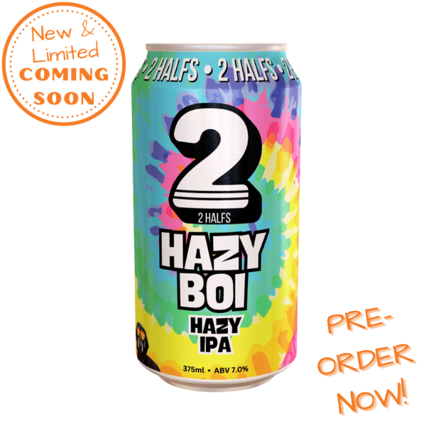 2 Halfs - Hazy Boi Can COMING SOON
