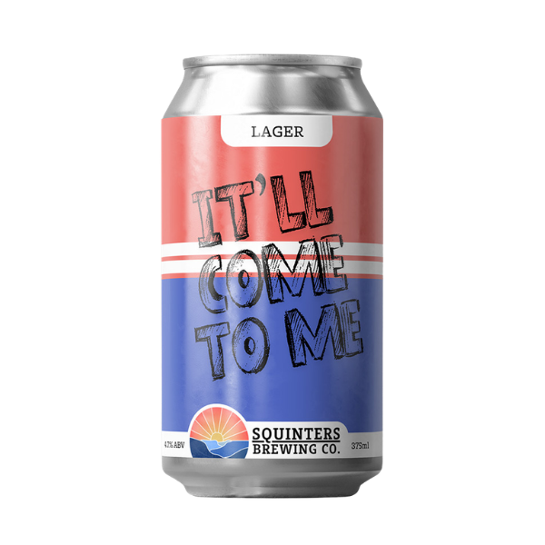 Squinters Brewing Co - It'll Come to Me Can
